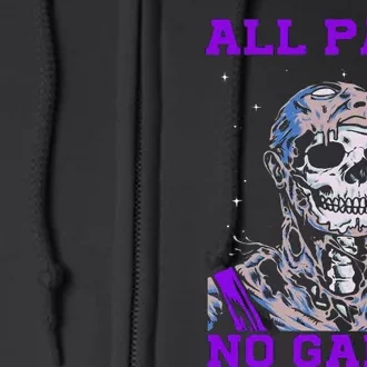 All Pain No Gains Fitness Weightlifting Bodybuilding Gym Full Zip Hoodie