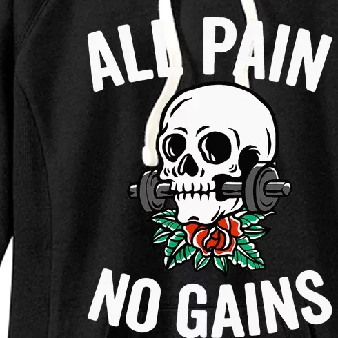 All Pain No Gains Funny Gym Fitness Workout Bodybuilding Women's Fleece Hoodie