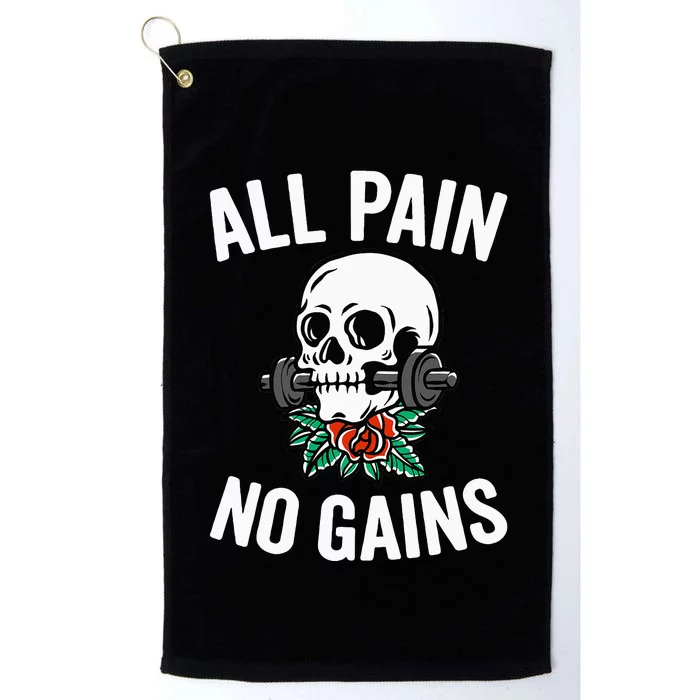 All Pain No Gains Funny Gym Fitness Workout Bodybuilding Platinum Collection Golf Towel