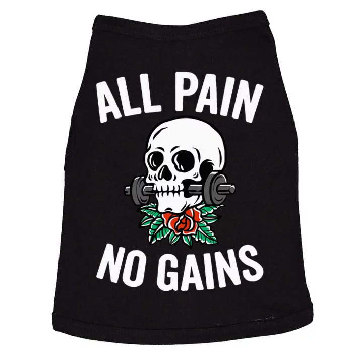 All Pain No Gains Gym Fitness Workout Bodybuilding Doggie Tank