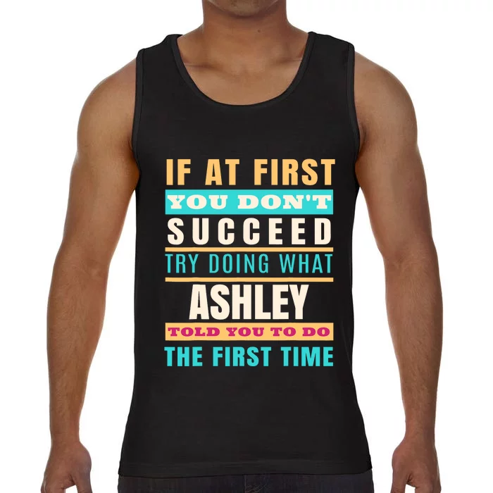 Ashley Personalized Name Ashley First Name Comfort Colors® Tank Top