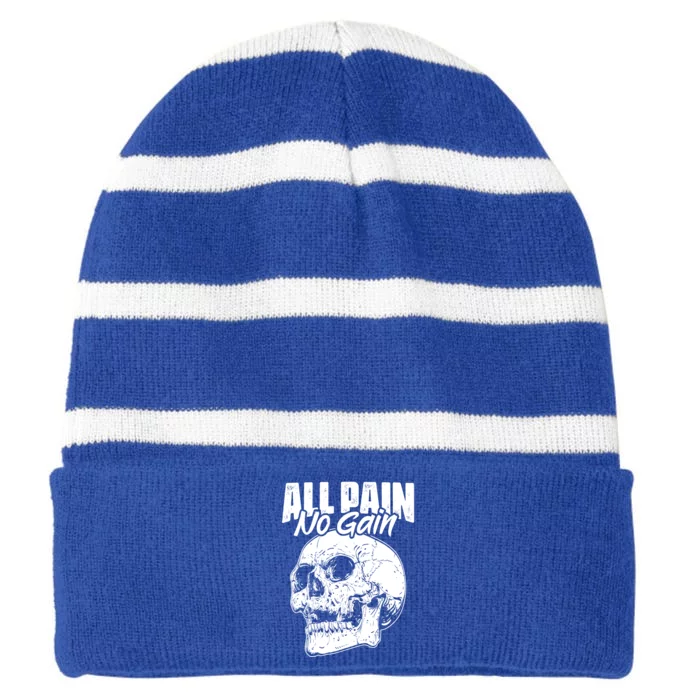 All Pain No Gains Skull Fitness Gym Slogans For Bodybuilders Gift Striped Beanie with Solid Band