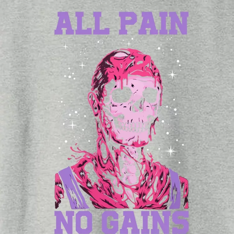 All Pain No Gains Funny Gift Women's Crop Top Tee