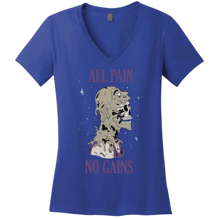 All Pain No Gains Weightlifting Gym Training Powerlifting Gift Women's V-Neck T-Shirt