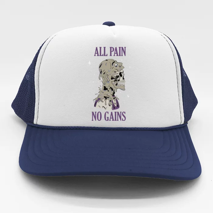 All Pain No Gains Weightlifting Gym Training Powerlifting Gift Trucker Hat