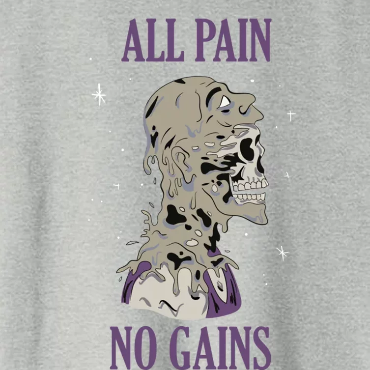 All Pain No Gains Weightlifting Gym Training Powerlifting Gift Women's Crop Top Tee