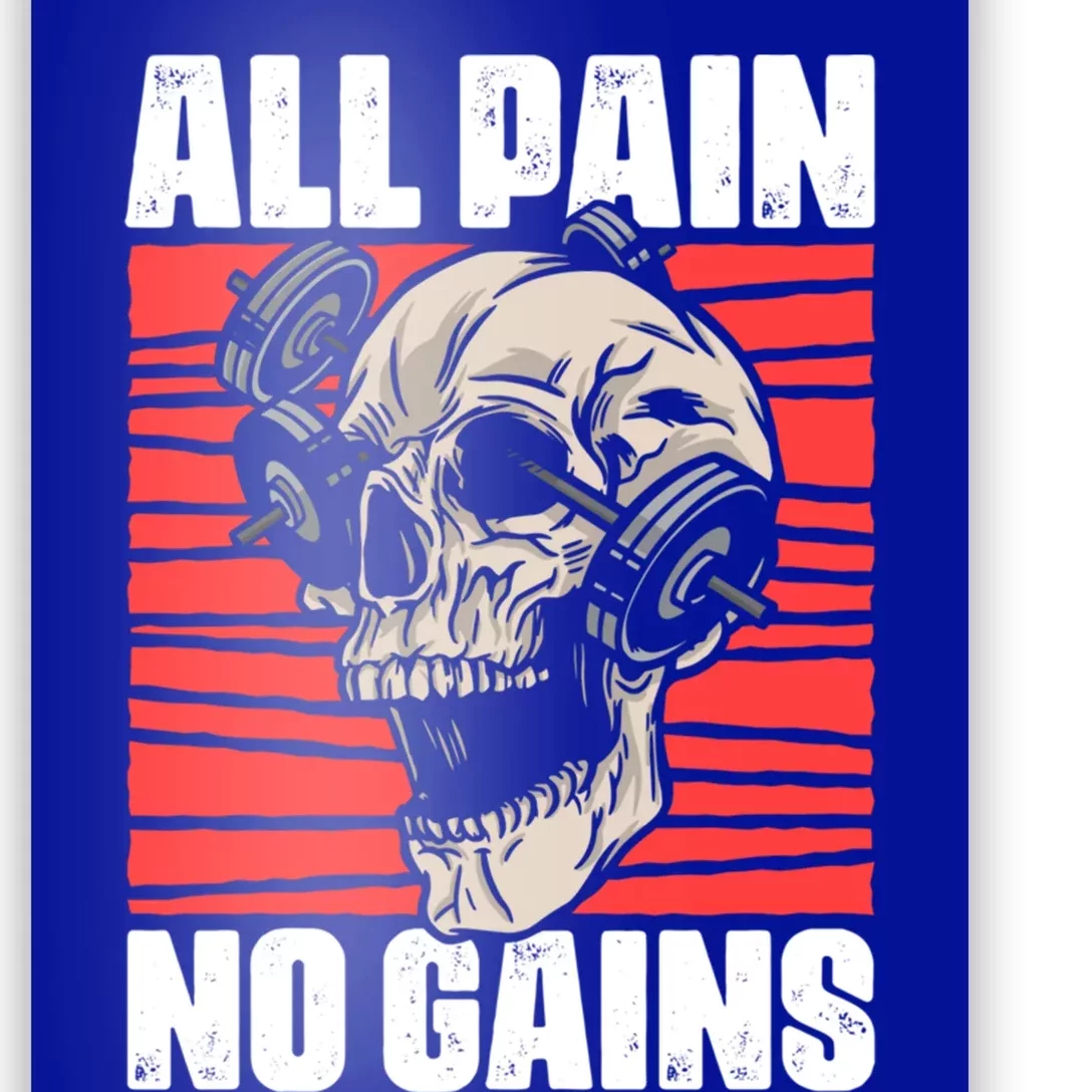 All Pain No Gains Fitness Gym Slogans For Bodybuilders Gift Poster