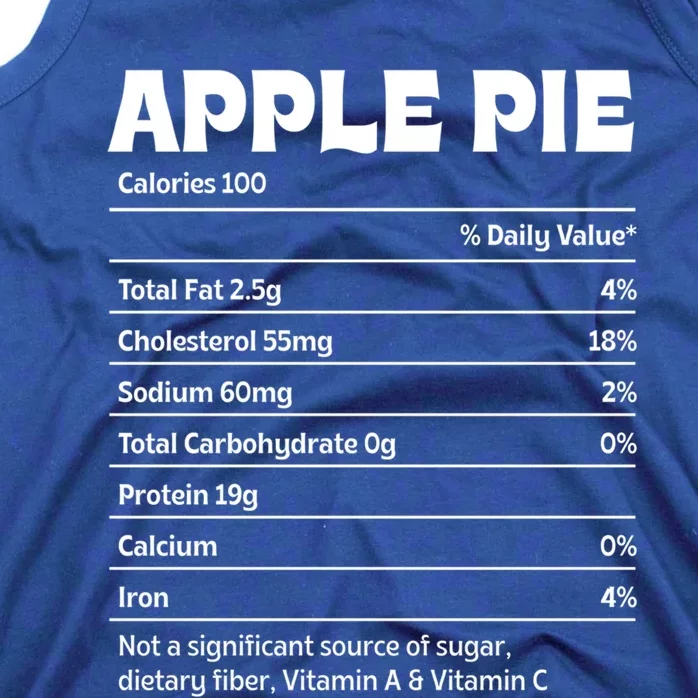 Apple Pie Nutrition Facts Funny Thanksgiving Humor Gift Tank Top