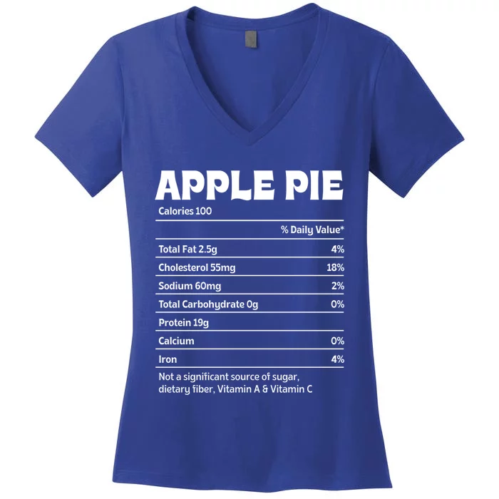 Apple Pie Nutrition Facts Funny Thanksgiving Humor Gift Women's V-Neck T-Shirt