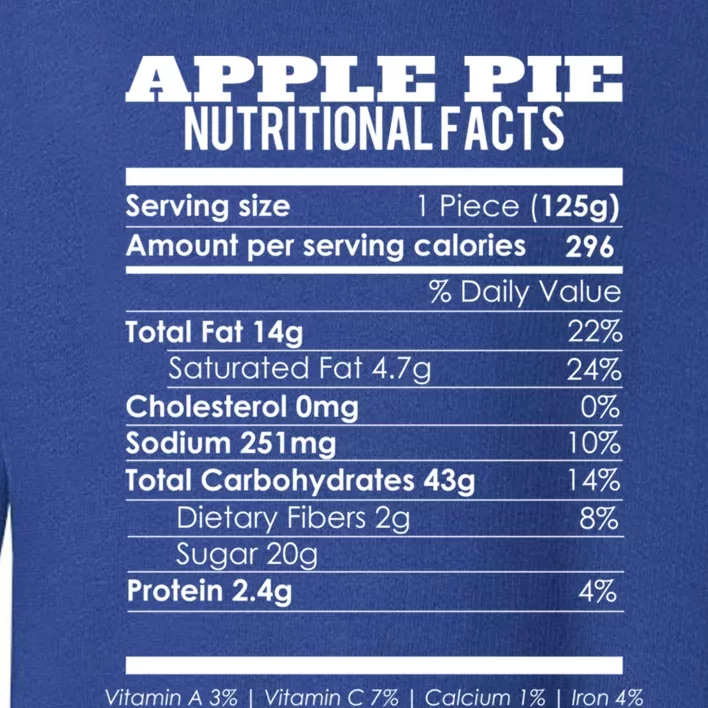 Apple Pie Nutritional Facts Funny Red Apple Day Gift Toddler Sweatshirt