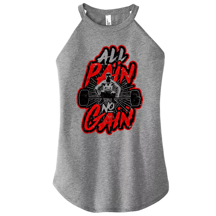 All Pain No Gain Gift Gym Workout Weight And Barbell Gift Women’s Perfect Tri Rocker Tank