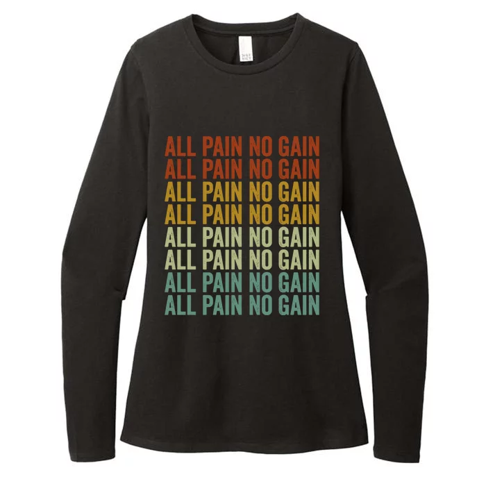 All Pain No Gain Training Powerlifting Gym Fitness Exercise Gift Womens CVC Long Sleeve Shirt