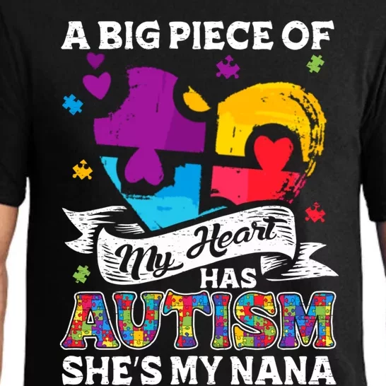 A Piece Of My Heart Has Autism My Nana Gift Pajama Set