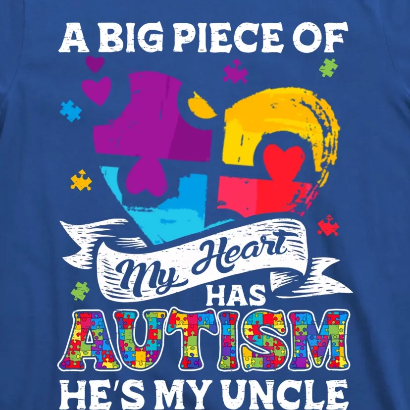 A Piece Of My Heart Has Autism My Uncle Gift T-Shirt