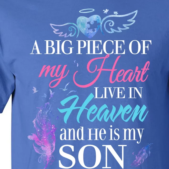 A Piece Of My Heart In Heaven And He Is My Son Gift Tall T-Shirt