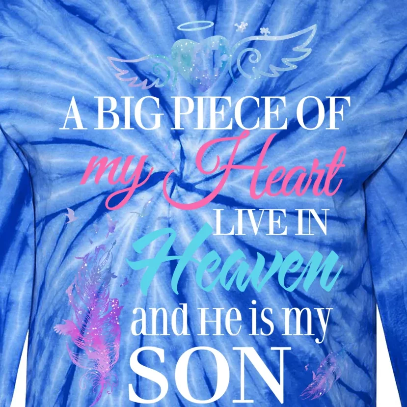 A Piece Of My Heart In Heaven And He Is My Son Gift Tie-Dye Long Sleeve Shirt