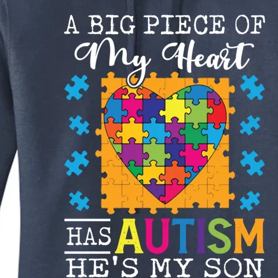 A Piece Of My Heart Has Autism My Son Gift Women's Pullover Hoodie