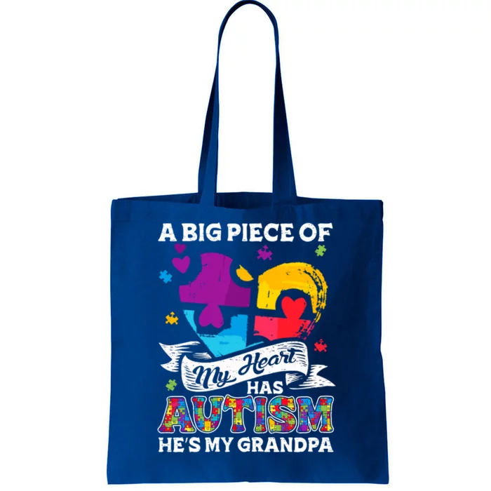 A Piece Of My Heart Has Autism My Grandpa Gift Tote Bag