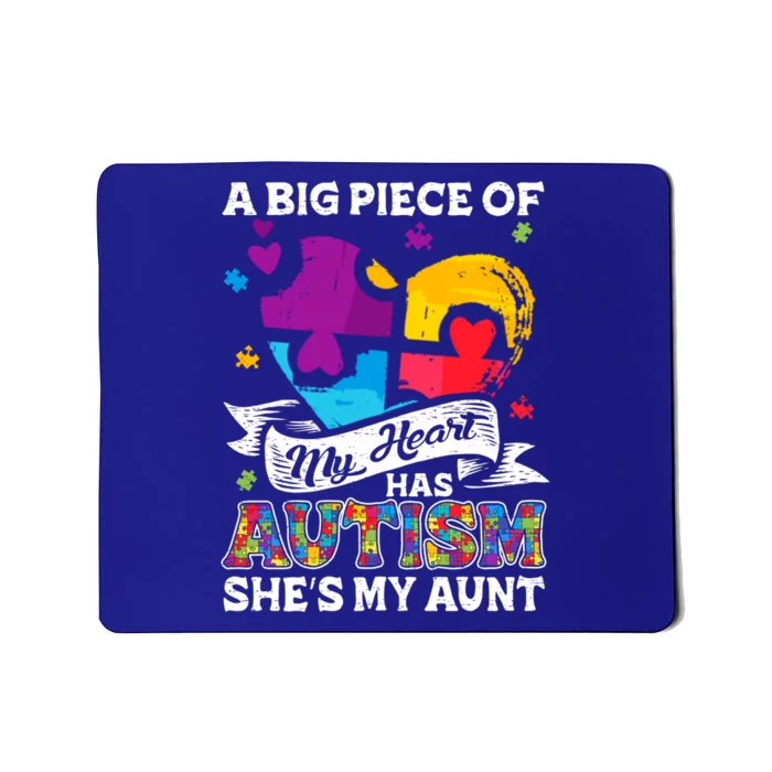 A Piece Of My Heart Has Autism My Aunt Gift Mousepad