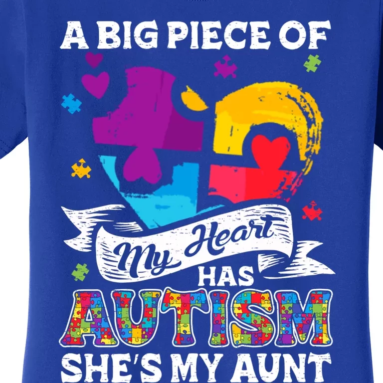 A Piece Of My Heart Has Autism My Aunt Gift Women's T-Shirt