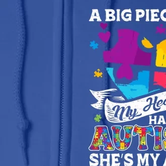 A Piece Of My Heart Has Autism My Aunt Gift Full Zip Hoodie