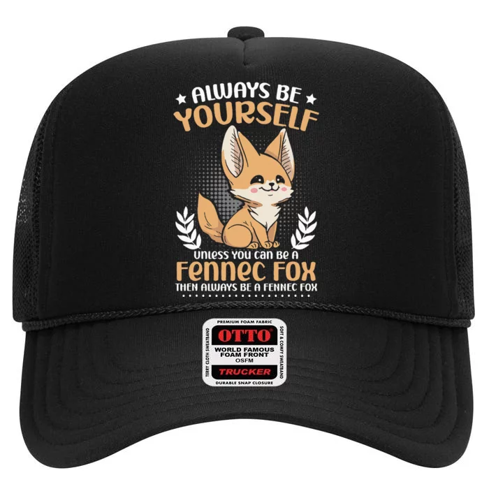 Adorable Pet Owner Fennec Foxes Fox High Crown Mesh Trucker Hat