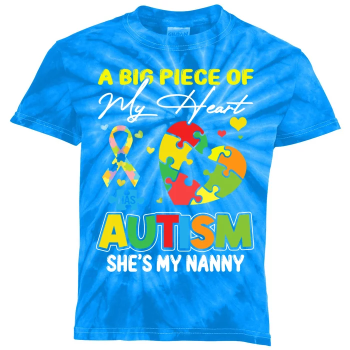 A Piece Of My Heart Has Autism My Nanny Funny Gift Kids Tie-Dye T-Shirt