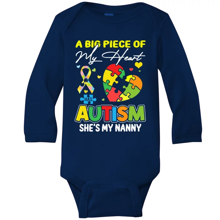 A Piece Of My Heart Has Autism My Nanny Funny Gift Baby Long Sleeve Bodysuit