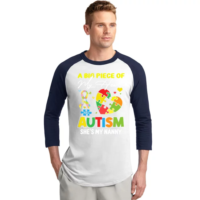 A Piece Of My Heart Has Autism My Nanny Funny Gift Baseball Sleeve Shirt