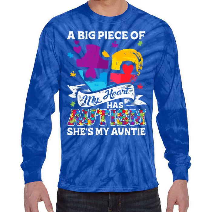 A Piece Of My Heart Has Autism My Auntie Gift Tie-Dye Long Sleeve Shirt