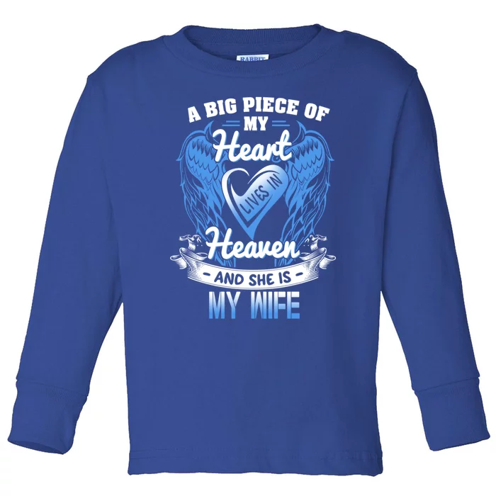 A Piece Of My Heart Lives In Heaven Wife Missed Memory Wife Cute Gift Toddler Long Sleeve Shirt