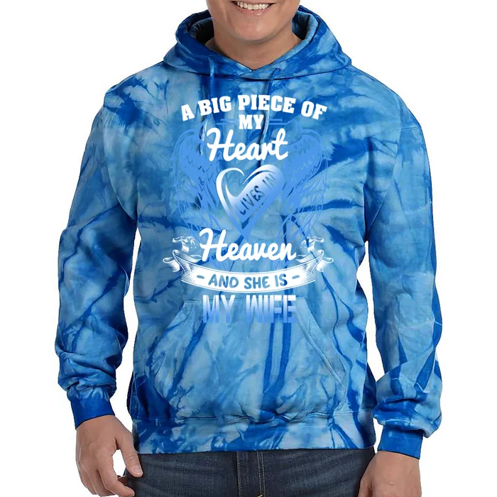 A Piece Of My Heart Lives In Heaven Wife Missed Memory Wife Gift Tie Dye Hoodie