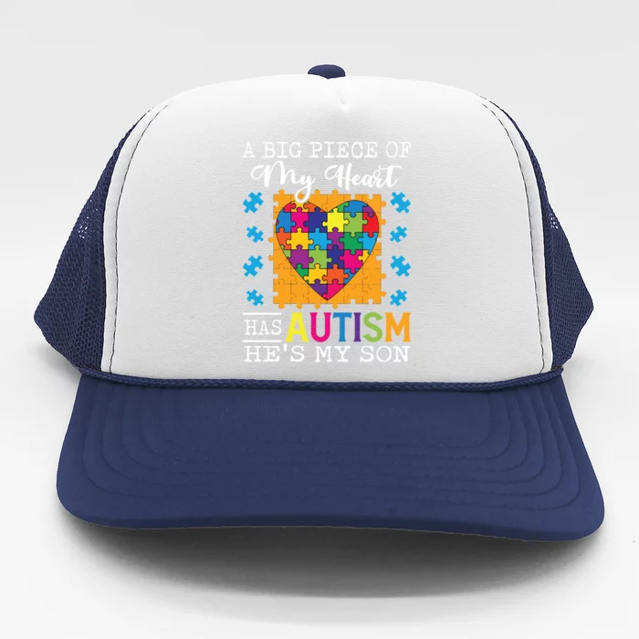 A Piece Of My Heart Has Autism My Son Gift Trucker Hat