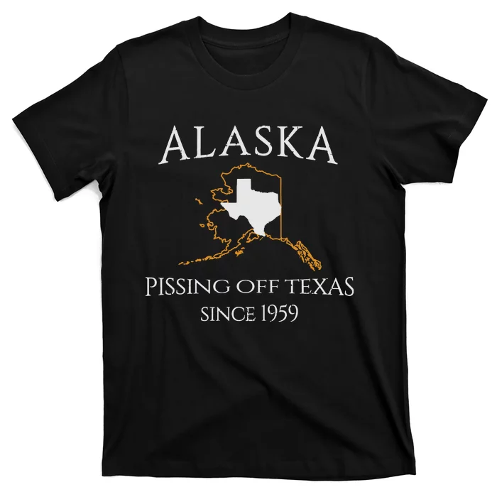 Alaska Pissing Off Texas Since 1959 Size State T-Shirt