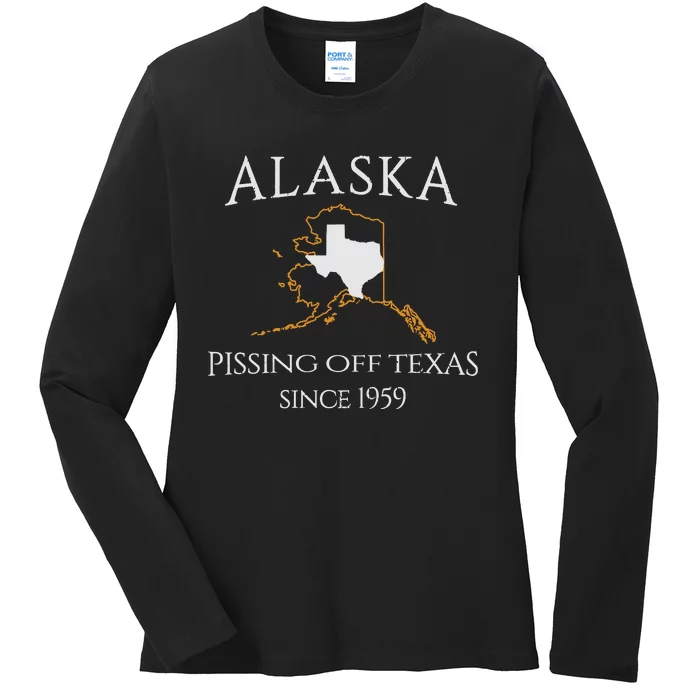 Alaska Pissing Off Texas Since 1959 Size State Ladies Long Sleeve Shirt