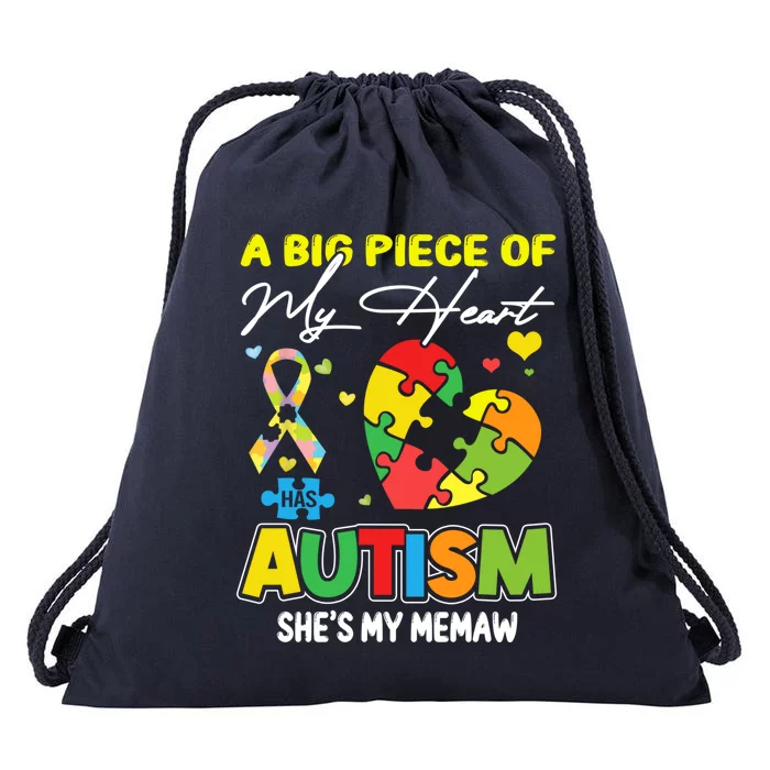 A Piece Of My Heart Has Autism My Memaw Gift Drawstring Bag