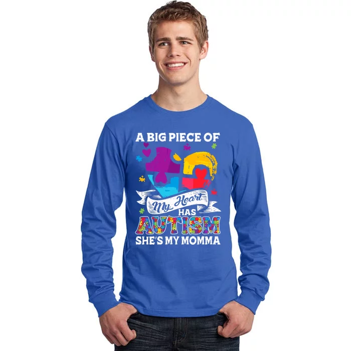 A Piece Of My Heart Has Autism My Momma Gift Tall Long Sleeve T-Shirt