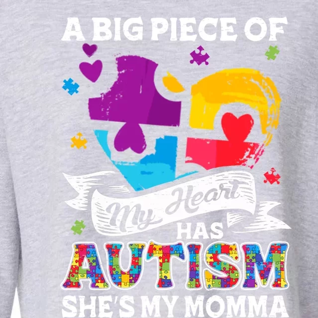 A Piece Of My Heart Has Autism My Momma Gift Cropped Pullover Crew