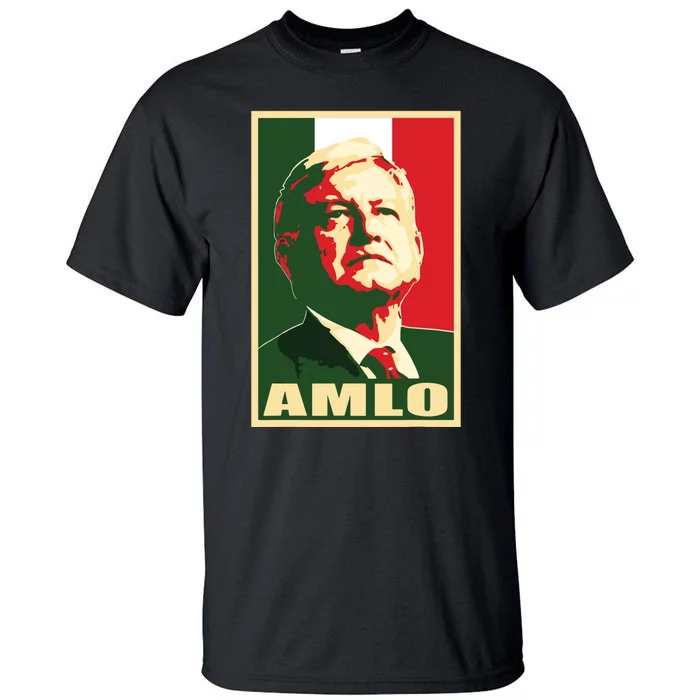 Amlo President Of Mexico Tall T-Shirt