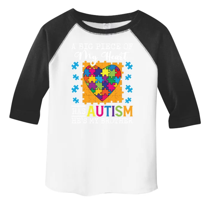 A Piece Of My Heart Has Autism My Brother Gift Toddler Fine Jersey T-Shirt