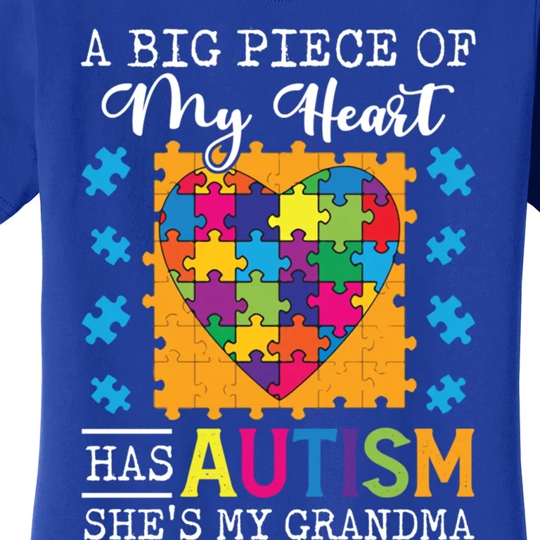 A Piece Of My Heart Has Autism My Grandma Gift Women's T-Shirt