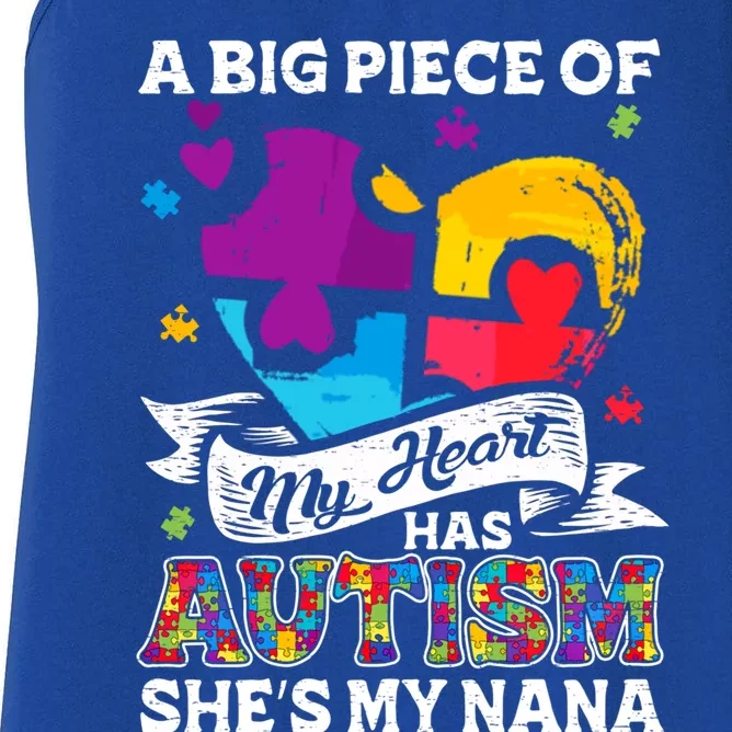 A Piece Of My Heart Has Autism My Nana Gift Women's Racerback Tank