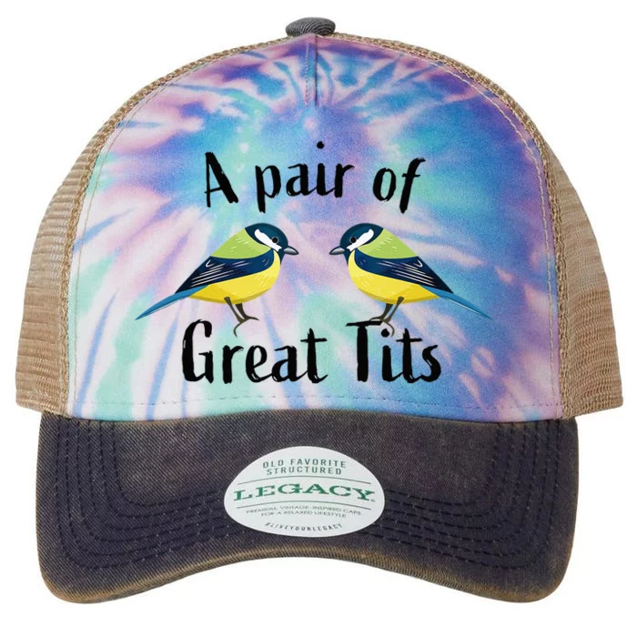 A Pair Of Great Tits Funny Bird Gift Legacy Tie Dye Trucker Hat