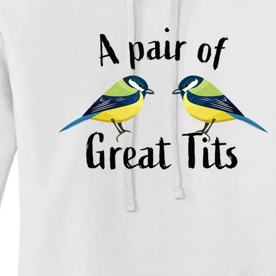 A Pair Of Great Tits Funny Bird Gift Women's Pullover Hoodie