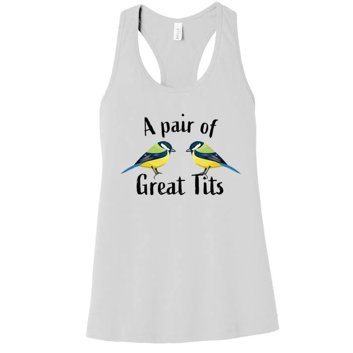 A Pair Of Great Tits Funny Bird Gift Women's Racerback Tank