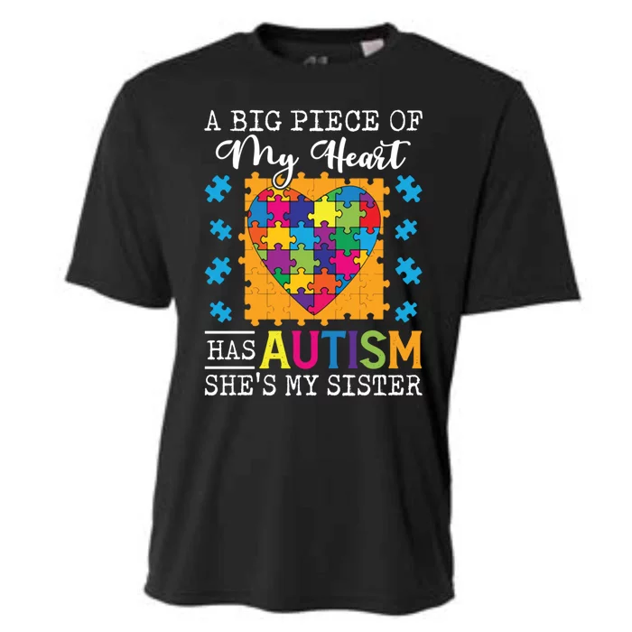 A Piece Of My Heart Has Autism My Sister Gift Cooling Performance Crew T-Shirt