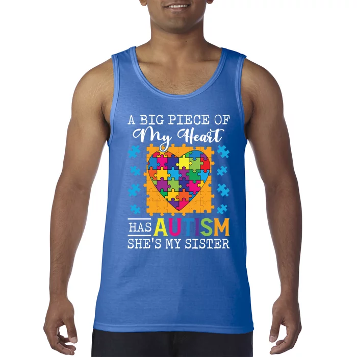 A Piece Of My Heart Has Autism My Sister Gift Tank Top