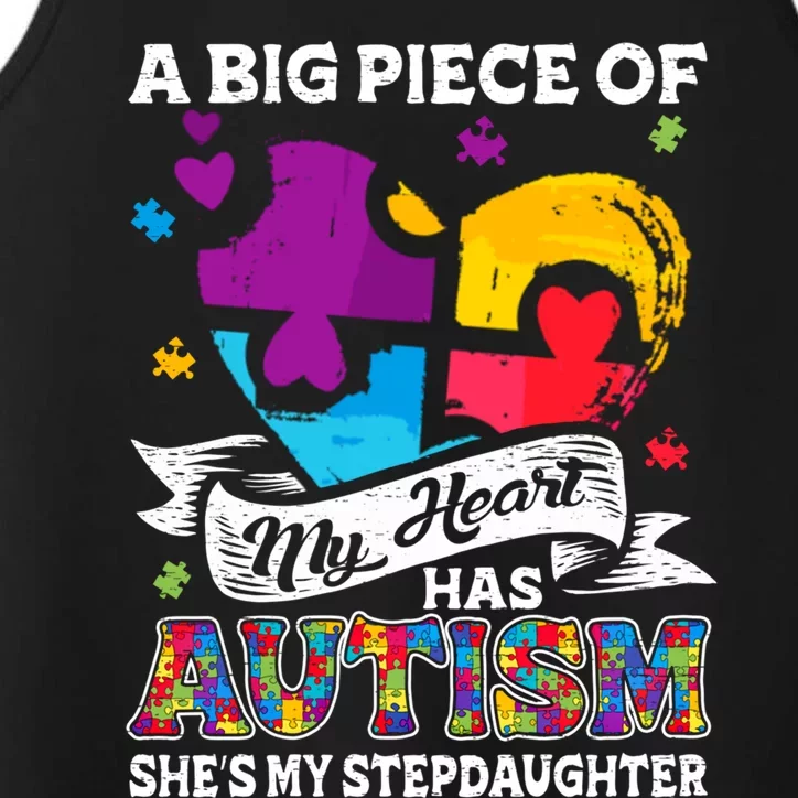 A Piece Of My Heart Has Autism My Stepdaughter Gift Performance Tank