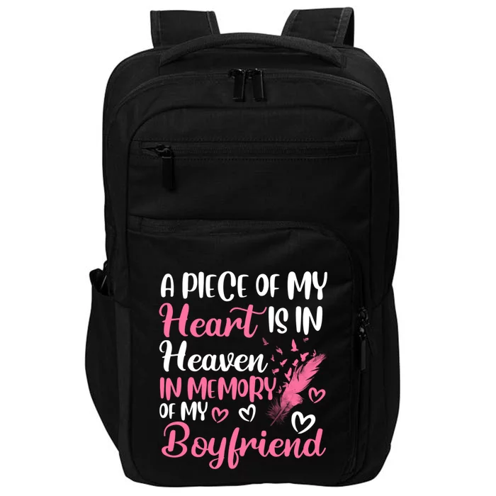 A Piece Of My Heart Is In Heaven In Memory Of Friend Great Gift Impact Tech Backpack