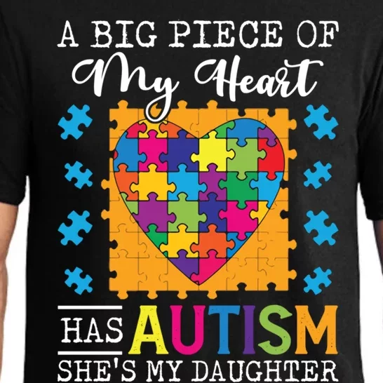 A Piece Of My Heart Has Autism My Daughter Gift Pajama Set